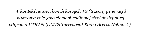 Co to jest UTRAN w 3G?