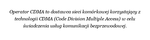 Co to jest operator CDMA?