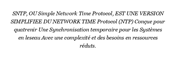 Comment fonctionne SNTP ?