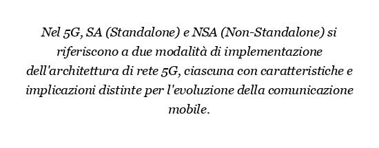Cosa sono SA e NSA nel 5G?
