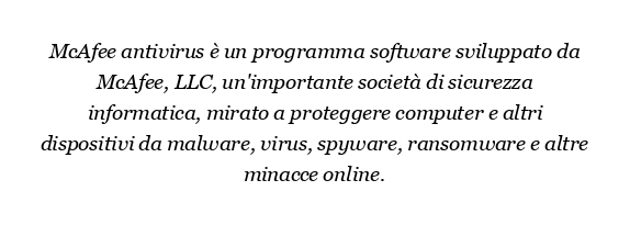 Cos'è l'antivirus McAfee?