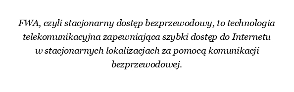 Czym jest FWA w telekomunikacji?