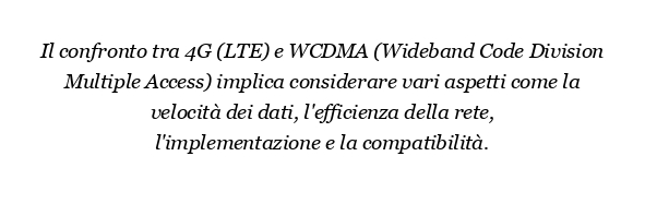 Il 4G è migliore del WCDMA?