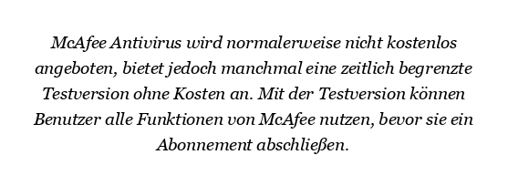 Ist McAfee Antivirus kostenlos?