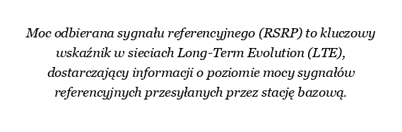 Jak obliczany jest RSRP i co to oznacza?