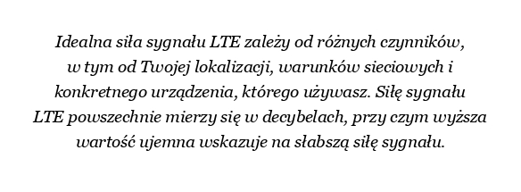 Jaka powinna być siła sygnału LTE?