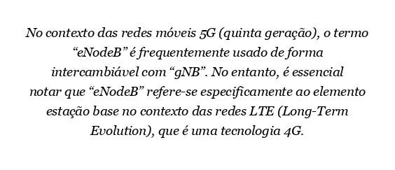 O que é eNodeB em 5G?