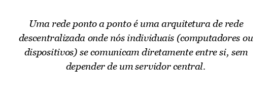O que é uma rede ponto a ponto?