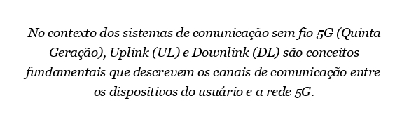 O que é uplink e downlink em 5G?