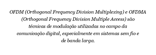 O que há de diferente entre OFDM e OFDMA?