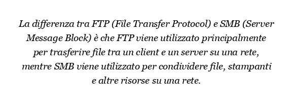 Qual è la differenza tra FTP e SMB?