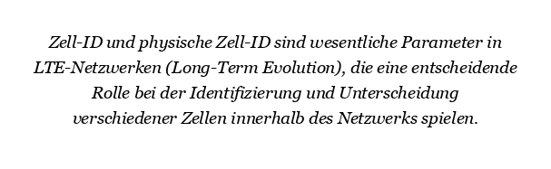 Was ist Cell-ID und physische Cell-ID in LTE?