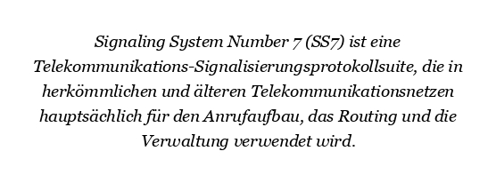 Was ist der Vorteil des Signalsystems Nummer 7?