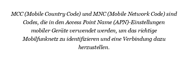 Was sind MCC und MNC in APN?