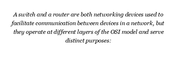 What is a switch and router?