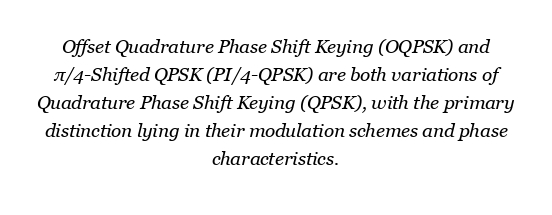What is the difference between offset QPSK and PI 4 QPSK?