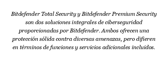 ¿Cuál es la diferencia entre Bitdefender Total y Premium?