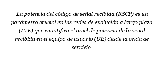 ¿Qué es Rscp en LTE?