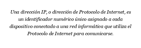 ¿Qué es la dirección IP y la IP local?